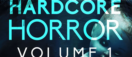 Year’s Best Hardcore Horror